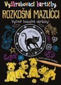 Kolektiv: Vyškrabovací kartičky: Rozkošní mazlíčci