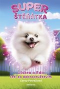 Corey Powell: Superštěňátka: Jiskra a Eda letí za dobrodružstvím