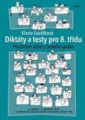 Vlasta Gazdíková: Diktáty a testy pro 8. třídu