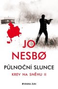 Jo Nesbo: Půlnoční slunce