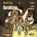 Lucie Hlavinková, Jaroslav Foglar: Barabizna (audiokniha na CD)