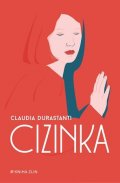 Claudia Durastanti: Cizinka