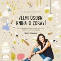 Margit Slimáková: Velmi osobní kniha o zdraví (audiokniha)