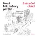 René Goscinny: Nové Mikulášovy patálie: Sváteční oběd