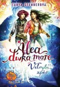 Tanya Stewnerová: Alea - dívka moře: Velrybí zpěv (Část 2)