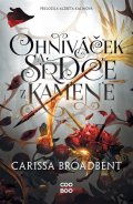 Carissa Broadbent: Ohniváček a srdce z kamene
