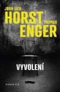 Jorn Lier Horst, Thomas Enger: Vyvolení