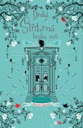 Kerstin Gier: Druhá stříbrná kniha snů