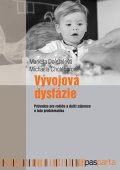 Markéta Doležalová, Michaela Chotěborová: Vývojová dysfázie