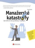 Jakub Nosek: Manažerské katastrofy