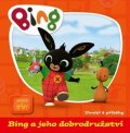 Kolektiv: Bing a jeho dobrodružství