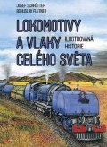 Josef Schrötter: Lokomotivy a vlaky celého světa