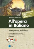 Stefano Baldussi: Na operu s italštinou. All’opera in Italiano