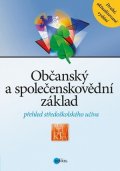 Ladislav Buček, Jan Mochťák, Ivana Rabinská, Jiří Svoboda, K: Občanský a společenskovědní základ