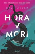 Ray Nayler: Hora v mori