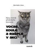 Klára Santin: Kecy mírně přidrzlýho kocoura