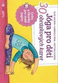 Elke Gulden, Gabriele Pohl, Bettina Scheer: Jóga pro děti