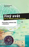 Erich Schützendorf, Jürgen Datum: Jiný svět – jak jej odhalit, prožít, pochopit