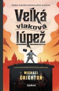 Michael Crichton: Veľká vlaková lúpež