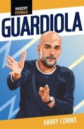 Harry Coninx: Hviezdy futbalu: Guardiola