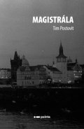 Tim Postovit: Magistrála