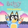 Kolektiv: Bluey - Táta uspává