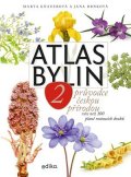 Marta Knauerová, Jana Drnková: Atlas bylin 2