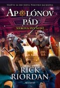 Rick Riordan: Apolónov pád 5 - Nerova pevnosť