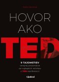Carmine Gallo: Hovor ako TED