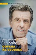 Jan Sokol, Josef Beránek: Odvaha ke svobodě
