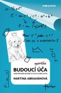 Martina Abrahámová: Budoucí úča