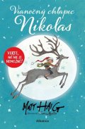 Matt Haig: Vianočný chlapec Nikolas