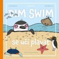 Linda Kolaříková, Edita Makovcová: Dim Swim se učí plavat