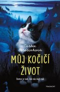Carlie Sorosiak: Můj kočičí život