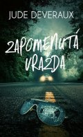 Jude Deveraux: Zapomenutá vražda