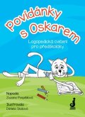 Zuzana Pospíšilová: Povídánky s Oskarem