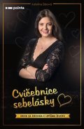 Kateřina Žáková: Cvičebnice sebelásky
