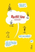 Jaroslav Foglar: Rychlé šípy Jaroslava Foglara a Jana Fischera
