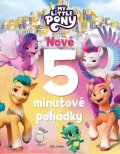Kolektiv: My Little Pony -  Nové 5minutové pohádky