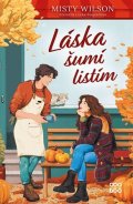 Misty Wilson: Láska šumí listím