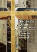 Tomáš Petráček: Západ a jeho víra