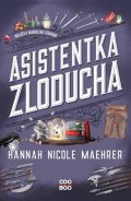 Hannah Nicole Maehrer: Asistentka Zloducha