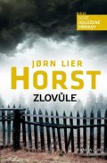 Jorn Lier Horst: Zlovůle