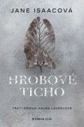 Jane Isaac: Hrobové ticho