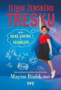 Mayim Bialik: Teorie ženského třesku