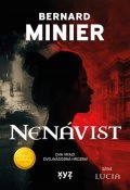 Bernard Minier: Nenávist