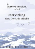Barbora Voráčová: Storytelling