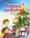 Barbora Vajsejtlová: Vánoce za dveřmi