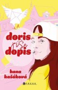 Hana Kašáková: Doris píše dopis