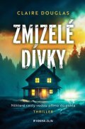 Claire Douglas: Zmizelé dívky